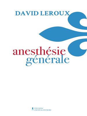 cover image of Anesthésie générale